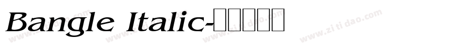 Bangle Italic字体转换